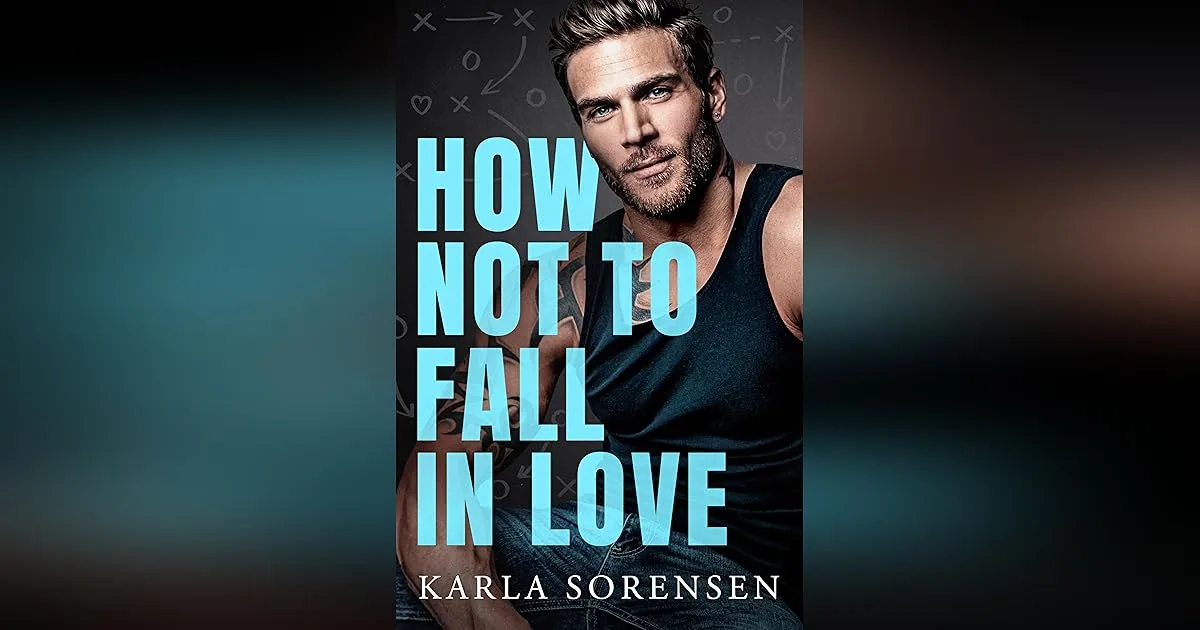 How Not to Fall in Love