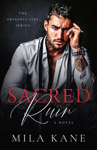 Sacred Ruin: A Novel (Original Sin Series)