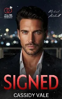 Signed (Will You Marry Me Book 1)