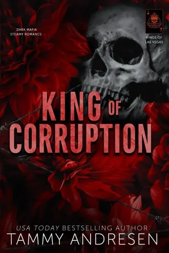 King of Corruption (Kings of Las Vegas #4)