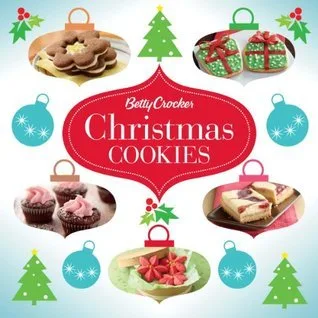 Betty Crocker Christmas Cookies: Easy Holiday Recipes for Family Baking, Decorating, and Festive Treats for All Ages (Betty Crocker Cooking)