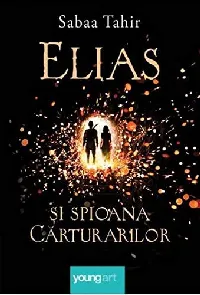 Elias şi spioana cărturarilor