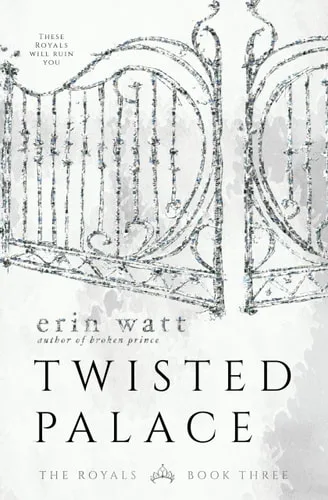 Twisted Palace (The Royals, #3)