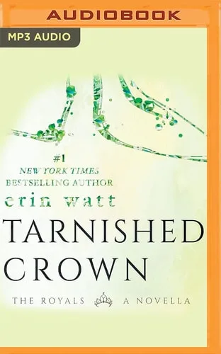 Tarnished Crown (The Royals, #3.5)