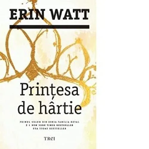 Prințesa de hârtie (Familia Royal, #1)