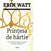 Prințesa de hârtie (Familia Royal, #1)