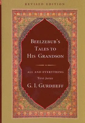 BEELZEBUB'S TALES TO HIS GRANDSON