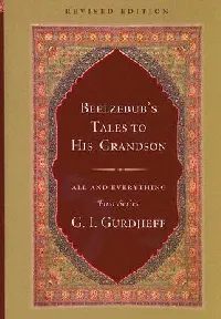BEELZEBUB'S TALES TO HIS GRANDSON