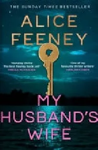 MY HUSBAND'S WIFE
