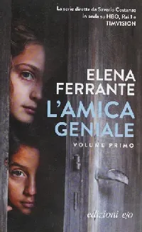 My Brilliant Friend (Neapolitan Novels, #1)