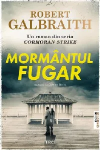 Mormântul fugar (Cormoran Strike, #7)