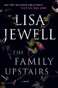 The Family Upstairs (The Family Upstairs, #1)