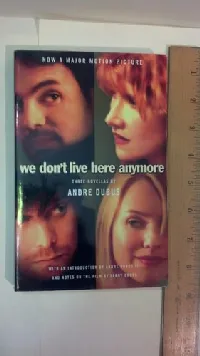 We Don't Live Here Anymore