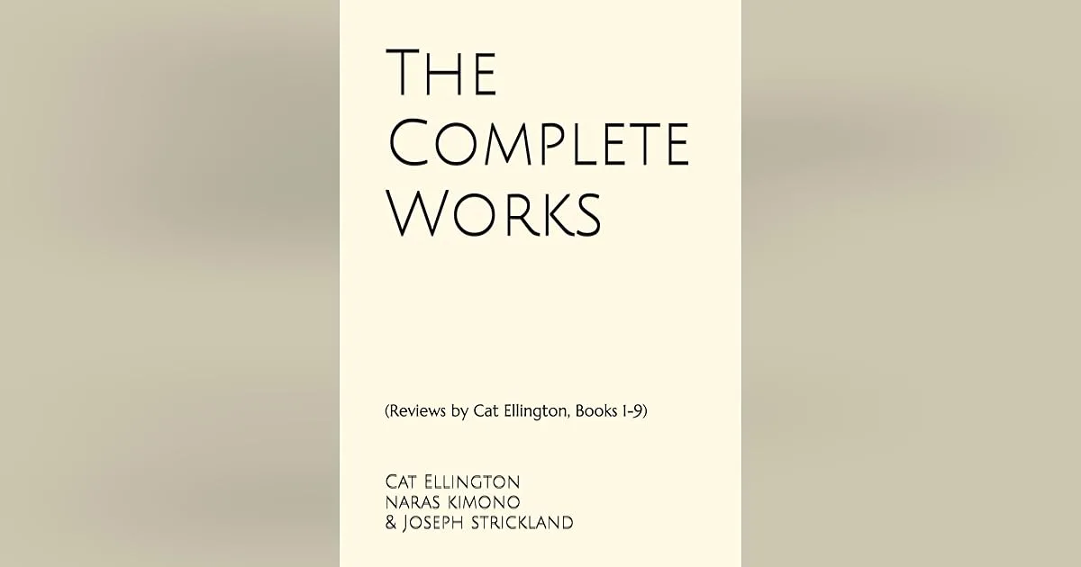 The Complete Works: Reviews by Cat Ellington, Book 1-9