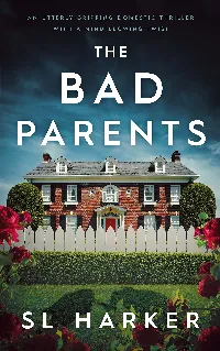 The Bad Parents