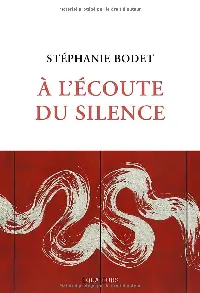 A l'écoute du silence
