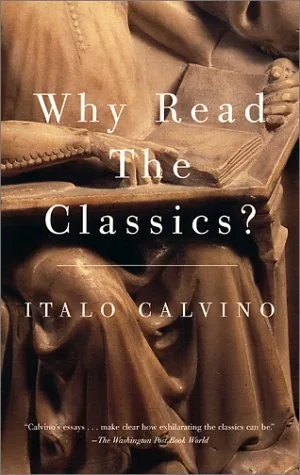 Why Read the Classics? cover