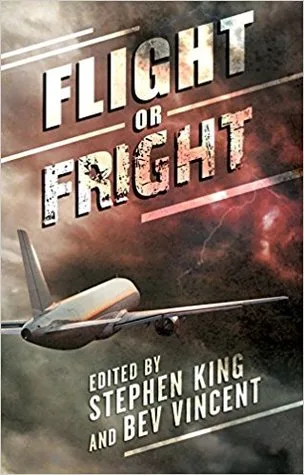 Flight or Fright: 17 Turbulent Tales cover