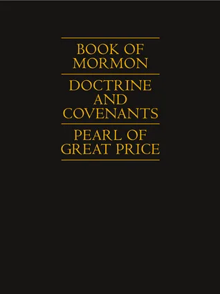 Book of Mormon, Doctrine and Covenants, Pearl of Great Price