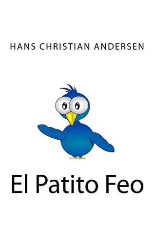 El Patito Feo (Spanish Edition)