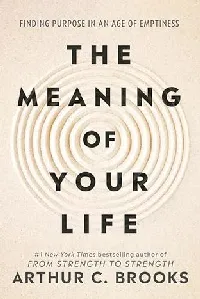 THE MEANING OF YOUR LIFE