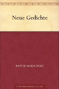 Neue Gedichte