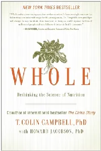 Whole: Rethinking the Science of Nutrition