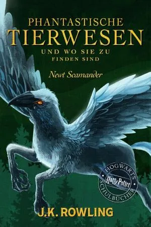 Phantastische Tierwesen und wo sie zu finden sind cover