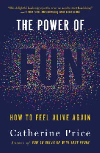 The Power of Fun: How to Feel Alive Again