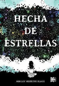 Hecha de estrellas
