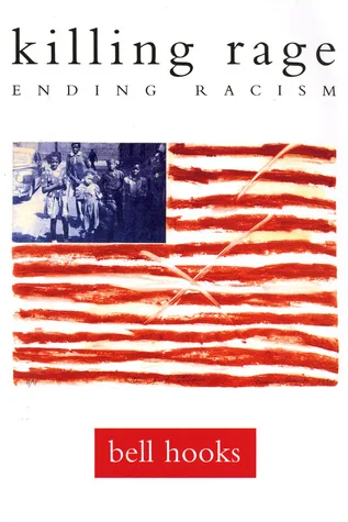 Killing Rage: Ending Racism cover
