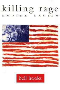 Killing Rage: Ending Racism