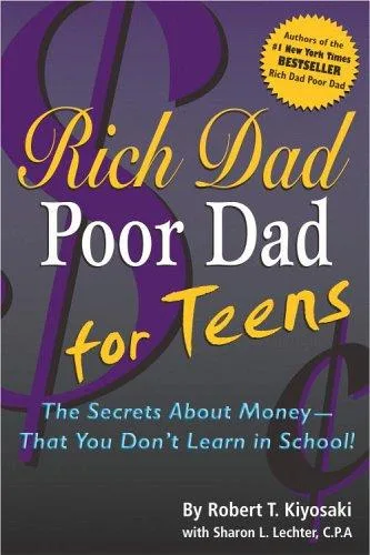 Rich Dad, Poor Dad for Teens cover