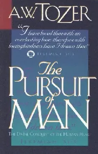 The Pursuit of Man