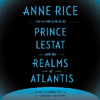 Prince Lestat and the Realms of Atlantis