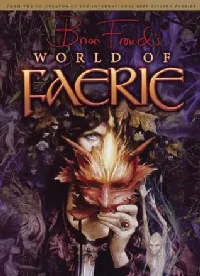 Brian Froud's World of Faerie