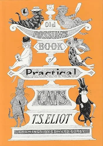 Old Possum's Book of Practical Cats