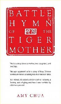 Battle Hymn of the Tiger Mother