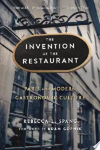 The Invention of the Restaurant