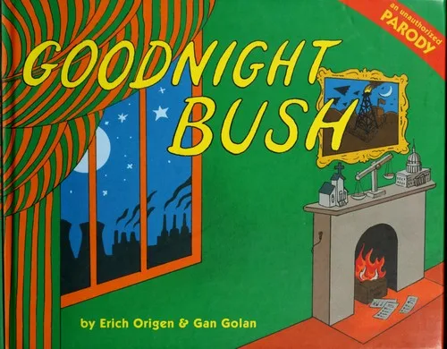 Goodnight Bush
