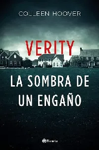 Verity: La sombra de un engaño
