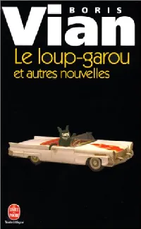 Le Loup-garou et autres nouvelles