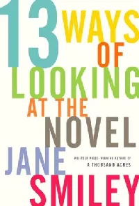 13 Ways of Looking at the Novel