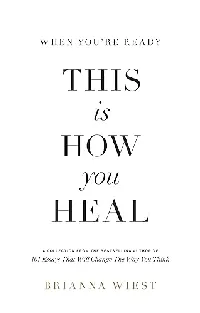 When You're Ready, This Is How You Heal