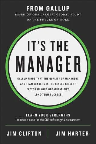 It's the Manager: Moving From Boss to Coach