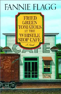 Fried Green Tomatoes at the Whistle Stop Cafe