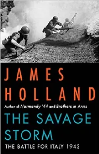 The Savage Storm: The Battle for Italy 1943