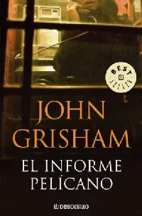 El informe pelícano