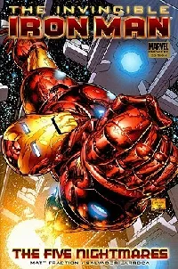 The Invincible Iron Man, Volume 1: The Five Nightmares