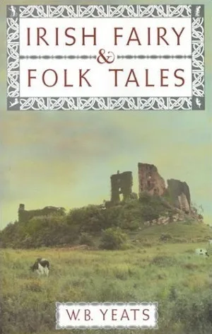 Irish Fairy and Folk Tales